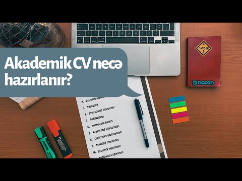 Akademik CV necə hazırlanır? Mükəmməl akademik karyeraya gedən yol