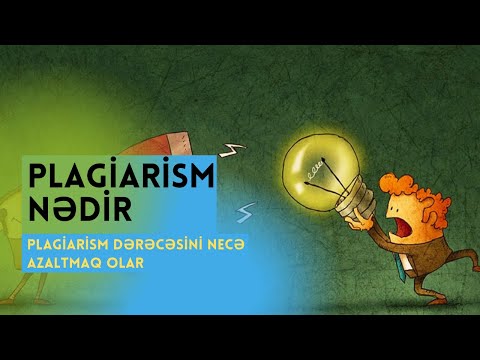 Plagiarism nədir? Plagiarism dərəcəsini azaltmağın effektiv yolları | Ətraflı izah