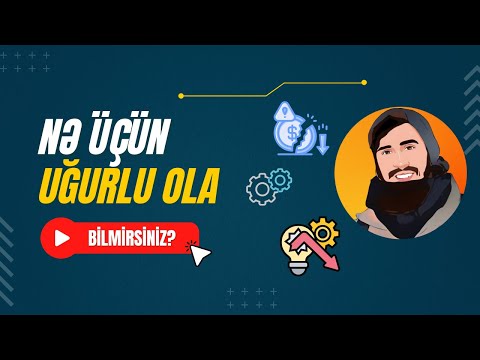 Niyə uğurlu ola bilmirik? Elmi əsaslarla uğurun sirri